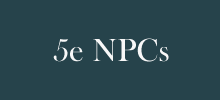 5e NPCs